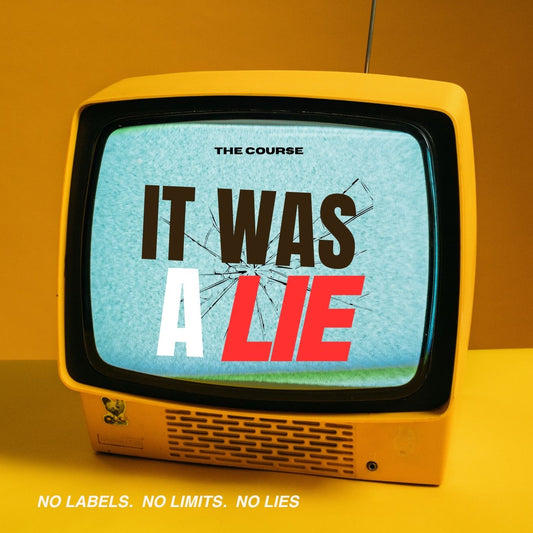 It Was A Lie
