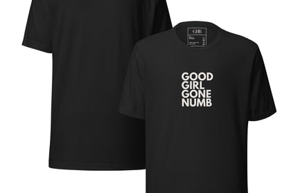 Good Girl Gone Numb T-Shirt